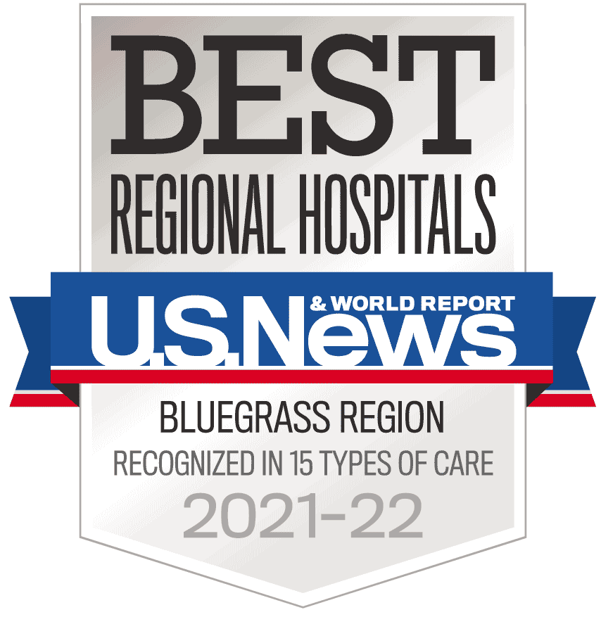Best regional hospitals. U.S. News Blue Grass Region. Recognized in 15 types of care. 2021-22
