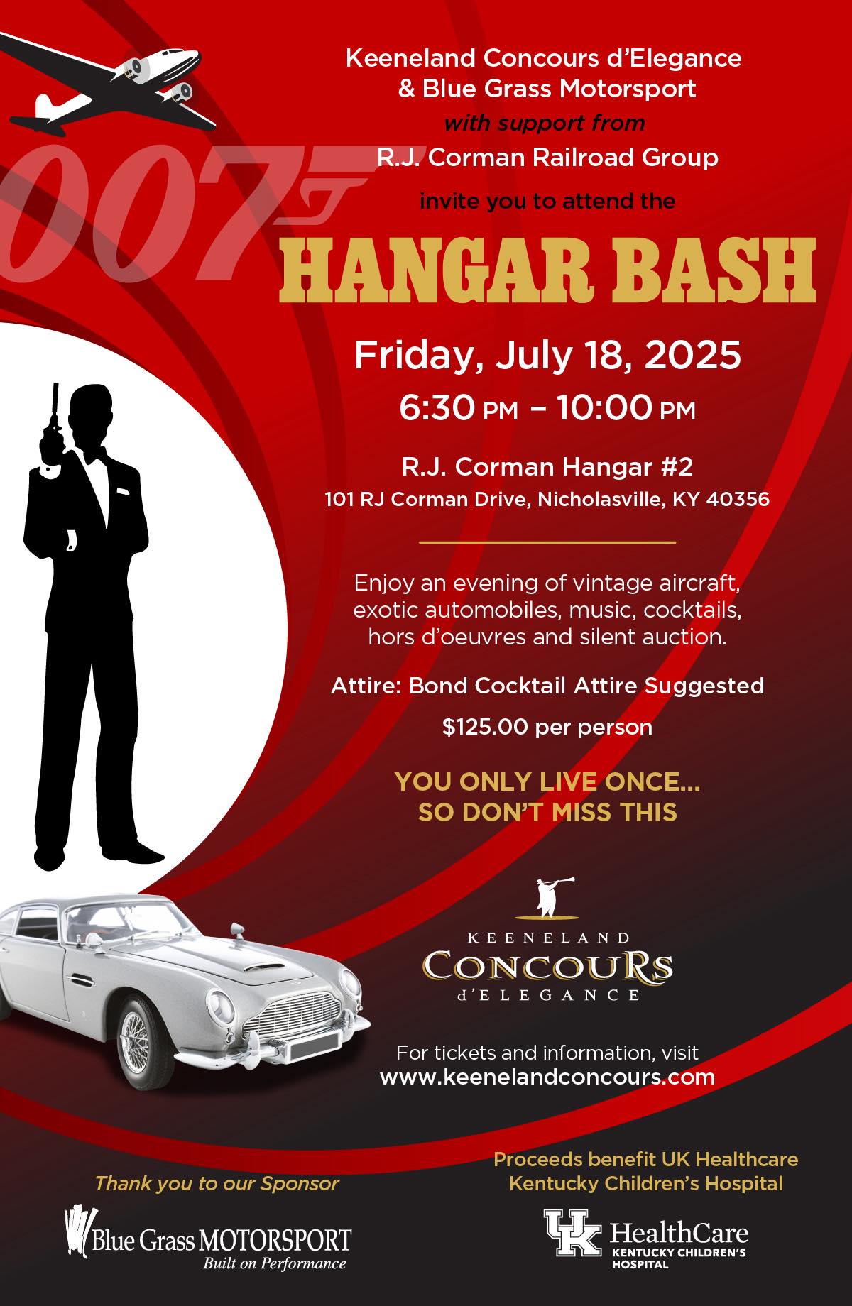 Hangar Bash 2025 Flyer - Friday, July 18th - The exclusive Hangar Bash takes place Friday night at R.J. Corman Railroad Group's airplane hangar, offering guests a unique evening surrounded by vintage aircraft and exotic cars. 