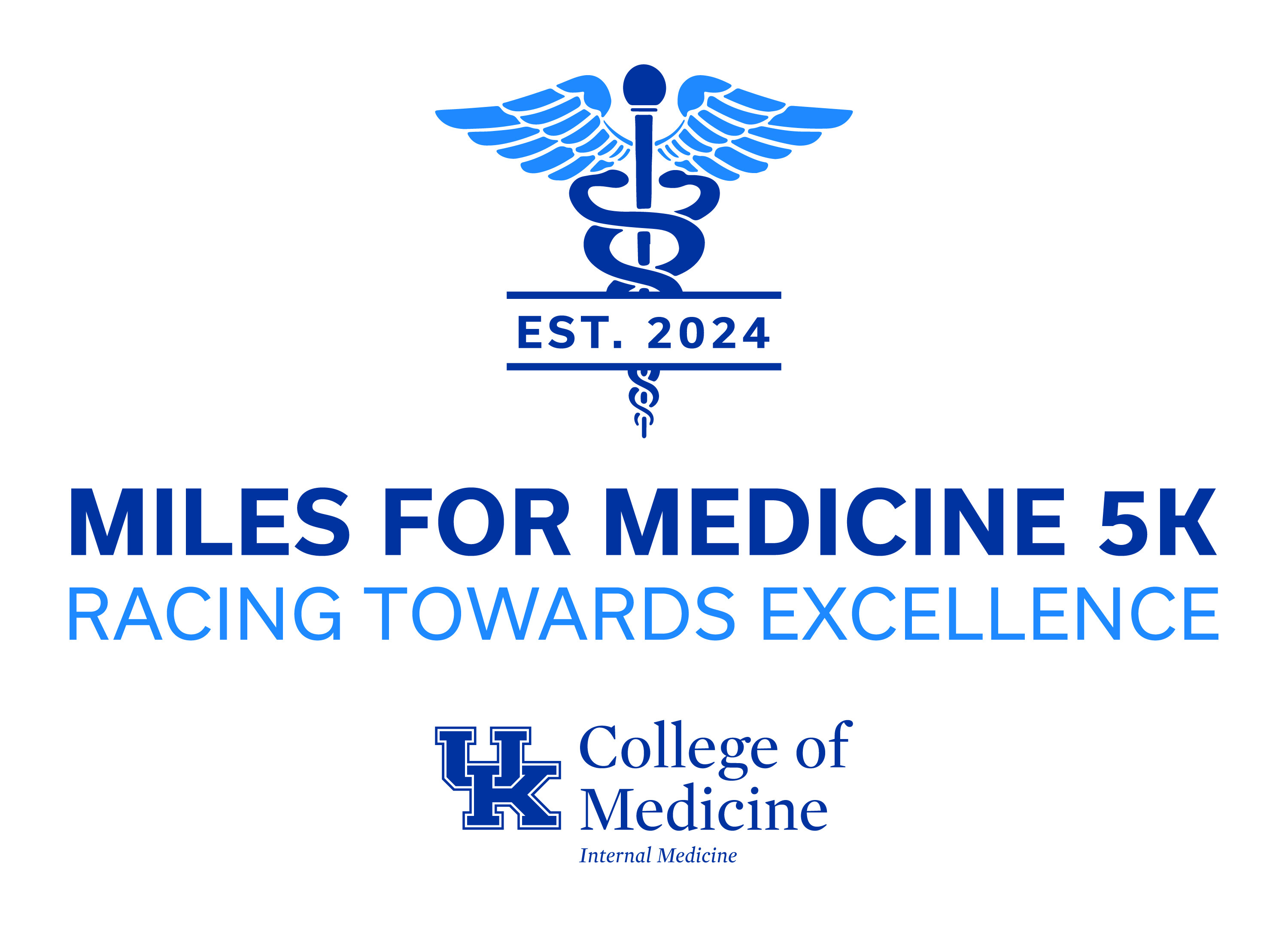 Medicine For Medicine 5k Racing Towards Excellence Logo - UK College of Medicine