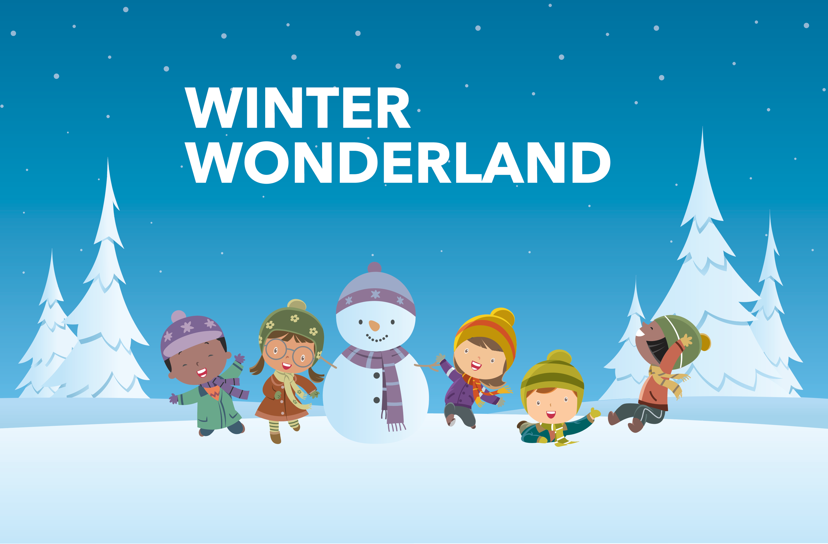 Winter Wonderland illustration with several kids shown playing in a snowy landscape near some trees and a snow man