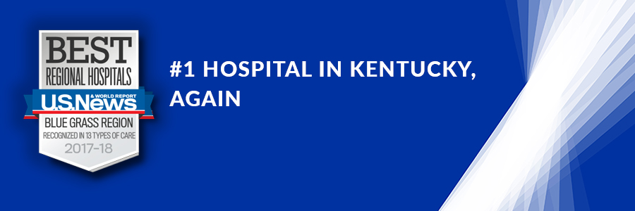 U.S. News and World Report Best Hospital in Kentucky
